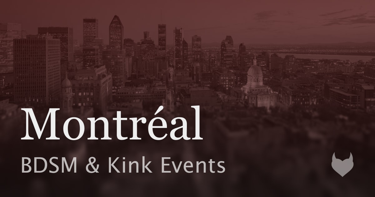 montr-al-bdsm-kink-events-83-upcoming-fetlife